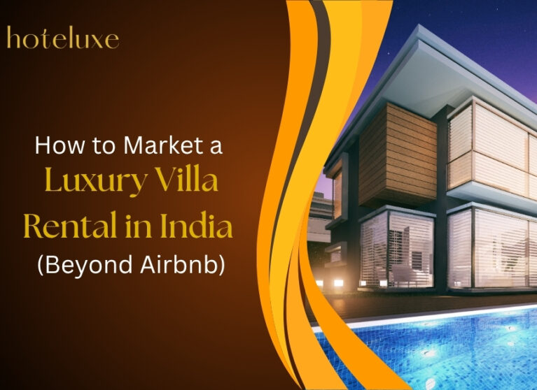 Market a Luxury Villa Rental